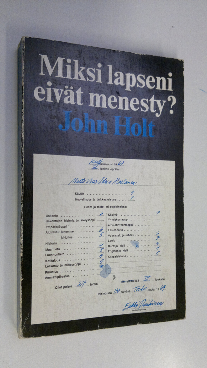 John Holt : Miksi lapseni eivät menesty
