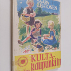 Saara Lehtonen : Kultakaupunkiin - pikkukuva 1