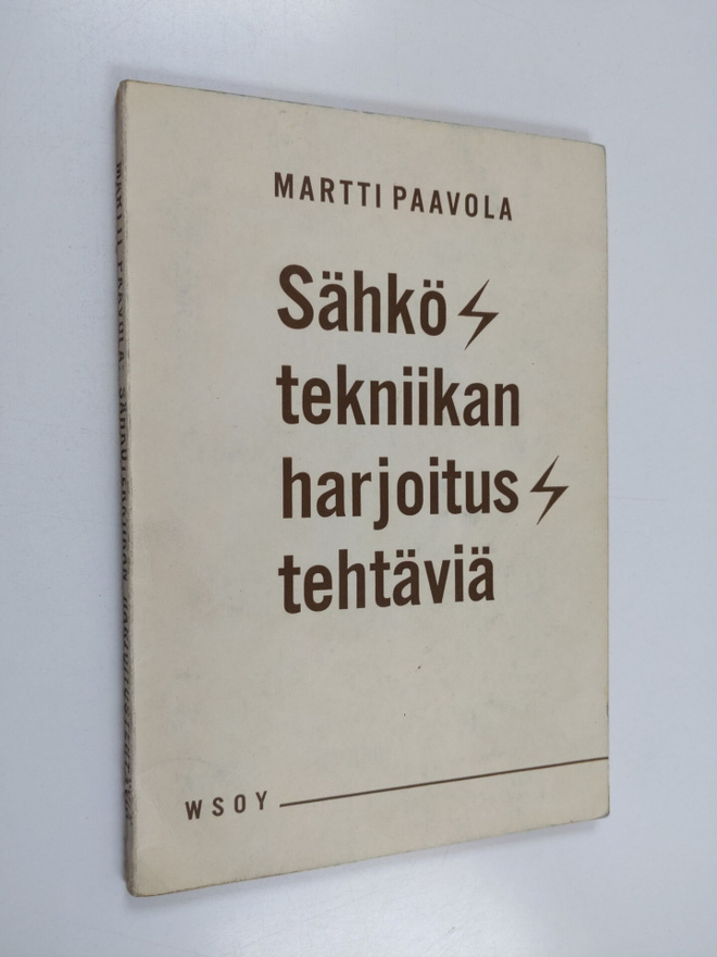 Martti Paavola : Sähkötekniikan harjoitustehtäviä