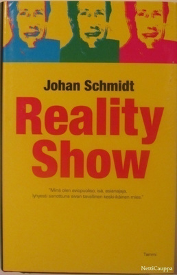 Johan Schmidt • Reality show 1.p.2006