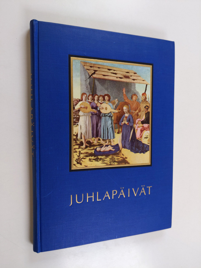 Ensio Lehtonen : Juhlapäivät : kuvia ja sanoja kotien juh...