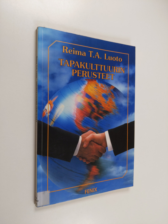 Reima T. A. Luoto : Tapakulttuurin perusteet : kansallise...