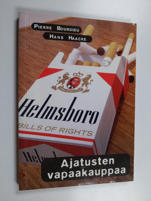 Pierre Bourdieu ym. : Ajatusten vapaakauppaa