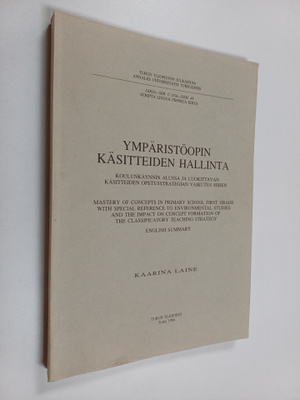 Kaarina Laine : Ympäristöopin käsitteiden hallinta koulun...