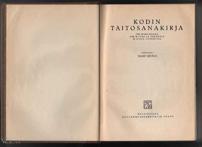 [Setälä, Vilho et al.]: Kodin taitosanakirja, Otava 1935, ns