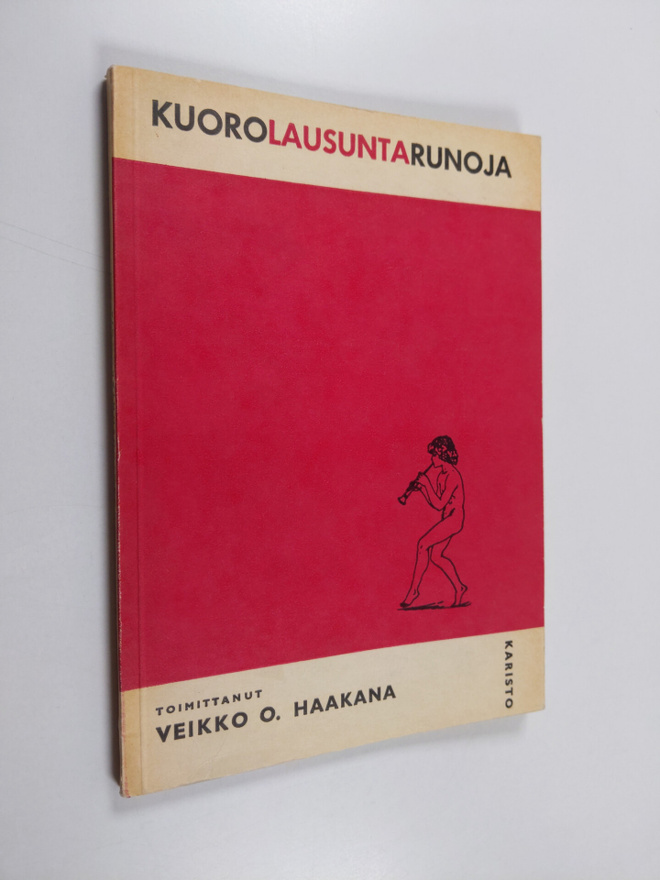 Veikko Haakana : Kuorolausuntarunoja