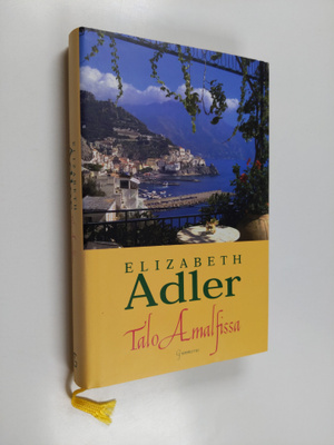 Elizabeth Adler : Talo Amalfissa