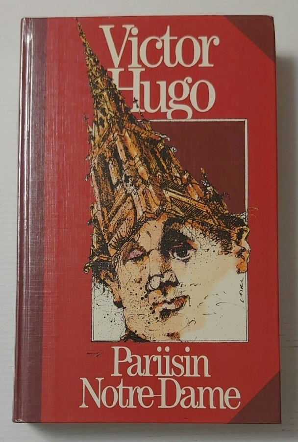 Victor Hugo - Pariisin Notre-Dame