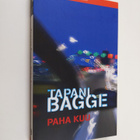 Tapani Bagge : Paha kuu - pikkukuva 1