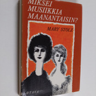 Mary Stolz : Miksei musiikkia maanantaisin - pikkukuva 1