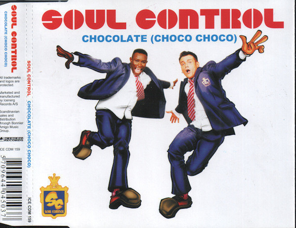 Soul Control • Chocolate (Choco Choco) CD Maxi-Single