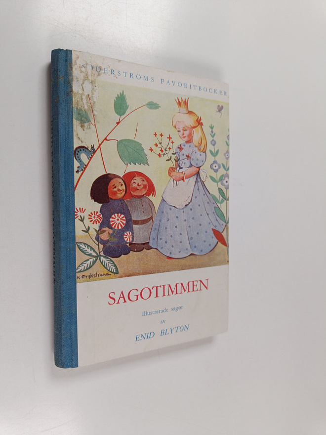 Enid Blyton : Sagotimmen : illustrerade sagor