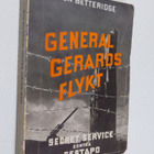 Don Betteridge : General Gerards flykt - pikkukuva 1