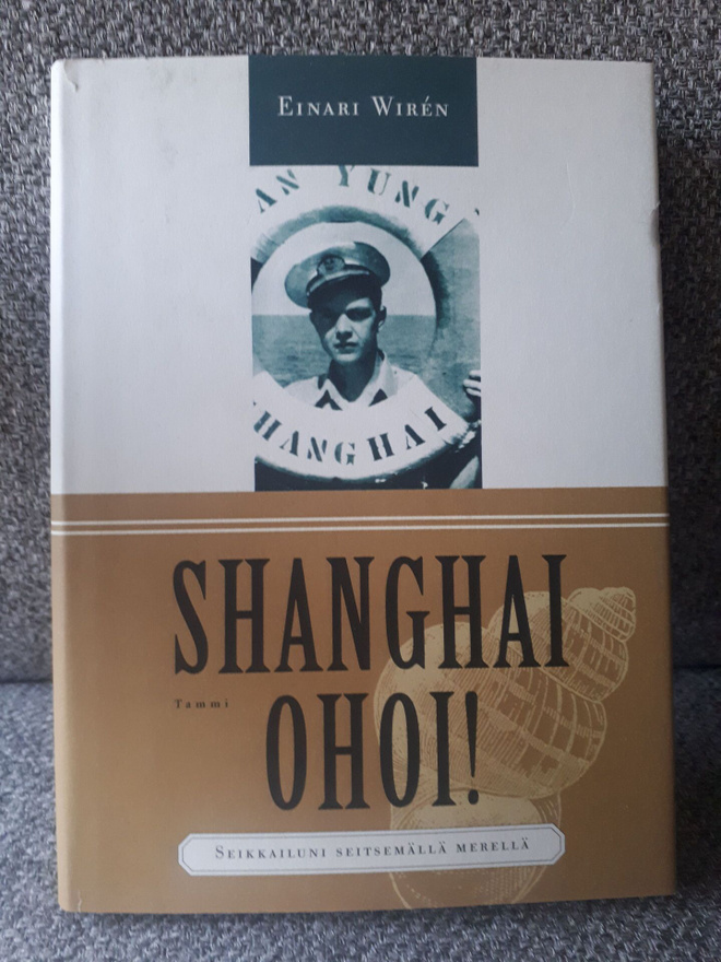 Einari Wiren: Shanghai ohoi!