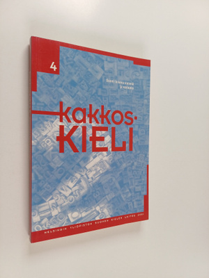 Kakkoskieli 4 : Suomi toisena kielenä ja variaatio