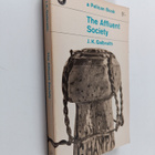 John Kenneth Galbraith : The Affluent Society (signeerattu) - pikkukuva 1