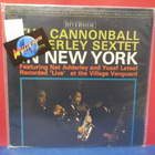 THE CANNONBALL ADDERLEY SEXTET - IN NEW YORK M-/EX+ LP - pikkukuva 1