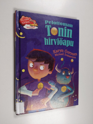 Karyn Gorman ym. : Pelottoman Tonin hirviöapu