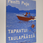 Pentti Paja : Tapahtui Taulapäässä - pikkukuva 1