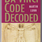 Martin Lunn: Da Vinci Code decoded - pikkukuva 1