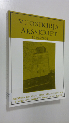 Suomen kirkkohistoriallisen seuran vuosikirja 1999-2001