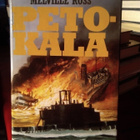 MELVILLE ROSS: PETOKALA - pikkukuva 1