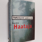 Paul-Erik Haataja : Vaarojen mailla - pikkukuva 1