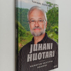 Tapani Sopanen : Juhani Huotari : vainotun kristityn asia... - pikkukuva 1