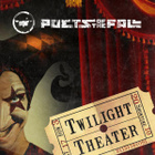 Poets Of The Fall - Twilight Theater - pikkukuva 1