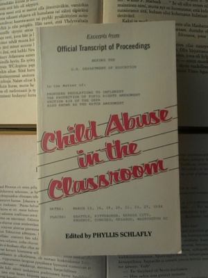 Child Abuse in the Classroom: Excerpts from.. (paperback)