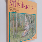 Terhi ym. Heino : Koulun musiikki 3-4 - pikkukuva 1