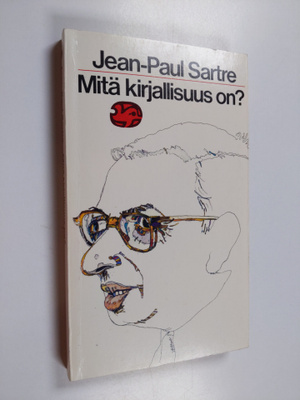 Jean-Paul Sartre : Mitä kirjallisuus on