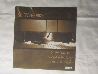 Skitzofreniks: On My Own Sh!t 12" EP 1999 Hiphop