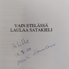 Martti Kormano : Vain etelässä laulaa satakieli (signeera... - pikkukuva 3