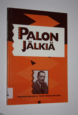 Juhani (toim.) Veikkola : Palon jälkiä : juhlakirja teolo...