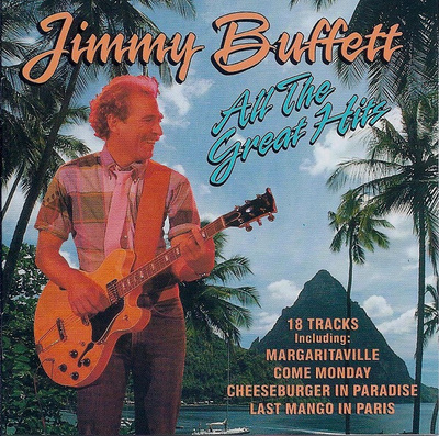 JIMMY BUFFETT - ALL THE GREAT HITS