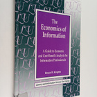 Bruce R. Kingma : The economics of information : a guide ... - pikkukuva 1