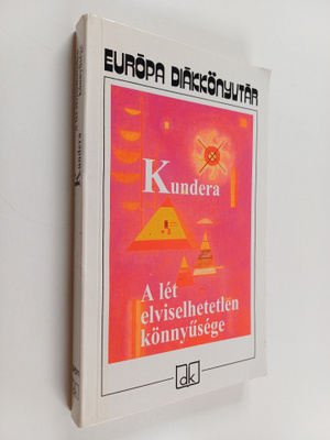 Milan Kundera : A let elviselhetetlen könnyusege