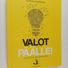 Tuomas Vanhanen : Valot päälle : puolueeton kirja energiasta - pikkukuva 1