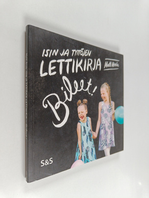 Matti Airola : Isin ja tyttöjen lettikirja : bileet!