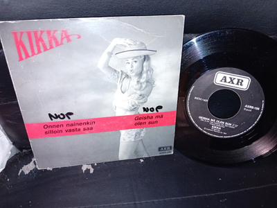 7"single Kikka Onnen nainenkin silloin vasta saa ( SIS POSTI