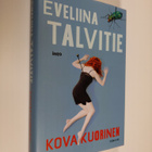 Eveliina Talvitie : Kovakuorinen - pikkukuva 1
