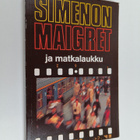 Georges Simenon : Maigret ja matkalaukku : komisario Maig... - pikkukuva 1