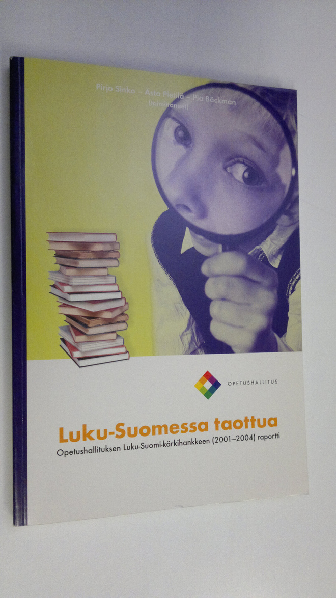 Pirjo ym. Sinko : Luku-Suomessa taottua : opetushallituks...
