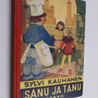 Sylvi Kauhanen : Sanu ja Tanu - pikkukuva 1