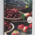 Kyllikki Kilpi : Marja- ja säilöntäopas - pikkukuva 1