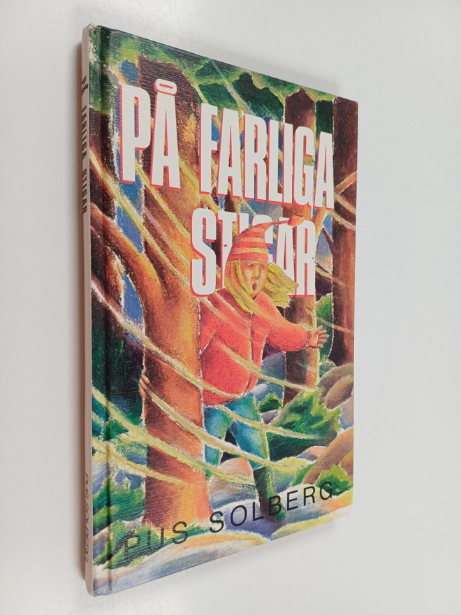 Pus Solberg : På farliga stigar