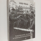 Maija Vitkala : Raisiolaisten sotatie - pikkukuva 1