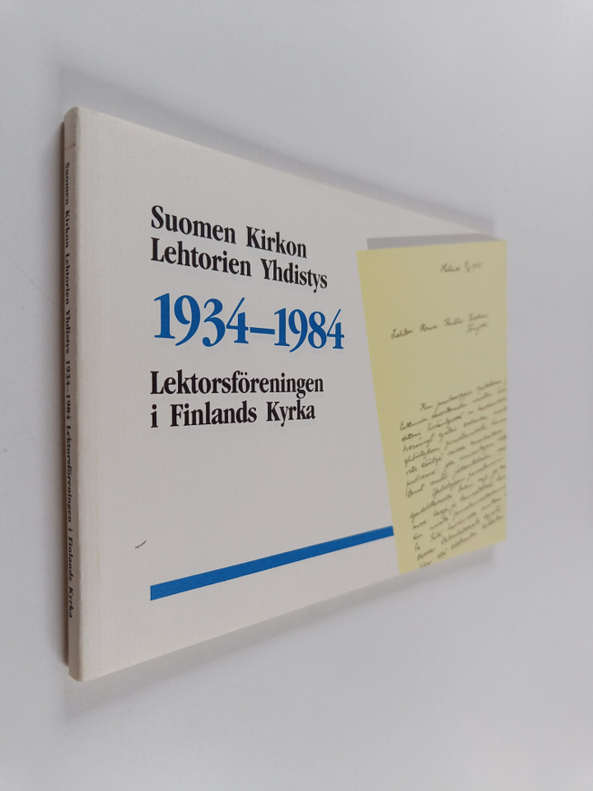 Suomen kirkon lehtorien yhdistys 1934-1984 Lektorsförenin...