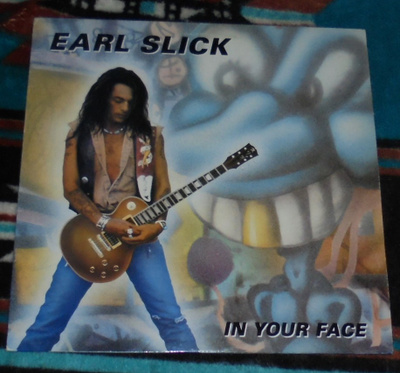 EARL SLICK ~ In Your Face ~ LP